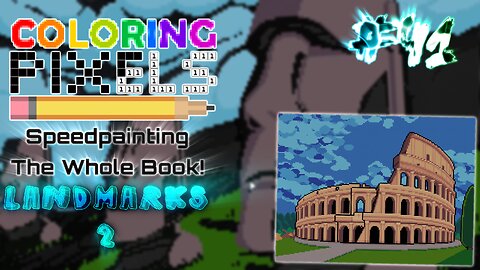 Coloring Pixels - Speedpainting The Whole Book! #41 (Landmarks 2)