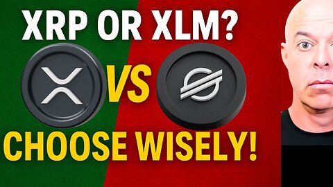 XRP vs XLM: If You Could Only Buy One, Which Is the Better Investment Right Now?