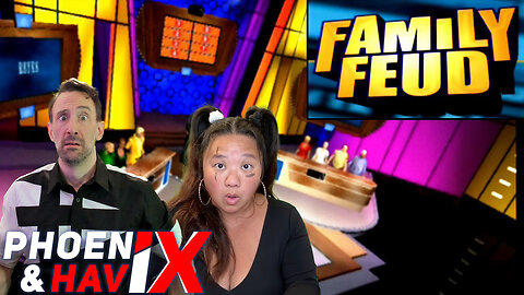 Family Feud Night | PHOENIX & HAVIX (Edited Replay)