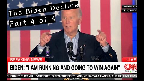 The Biden Decline | Part 4 of 4 | Joe Biden’s Gafffes Uncovered
