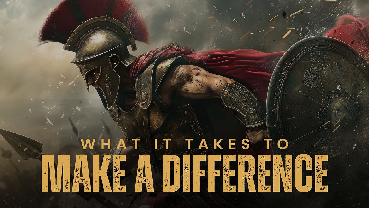 What It Takes to Make a Difference