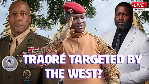 Why Is The United States Making Veiled Threats To Captain Ibrahim Traore Of Burkina Faso?