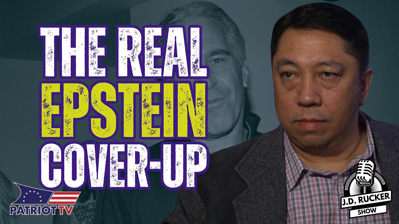 JD Rucker Show: The REAL Jeffrey Epstein Cover-Up Deep Dive