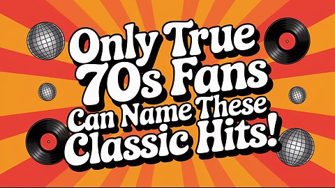 Are you a true 70s fan?