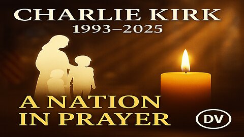 Charlie Kirk Shot Today and Died From Injuries | A Nation in Prayer