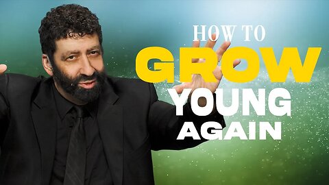 How To Grow Young Again | Jonathan Cahn Sermon