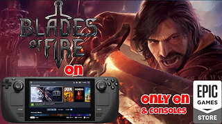 How to Get Blades of Fire on Steam Deck Today Using Junk Store!