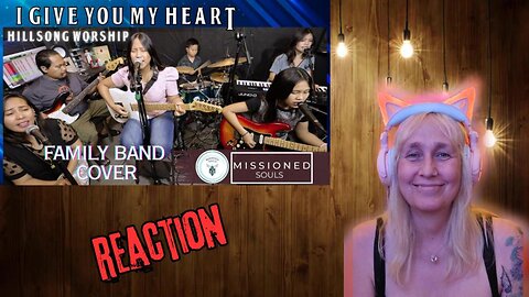 HILLSONG?? REALLY??!! Reaction to: "I Give You My Heart - Hillsong Worship" Cover by Missioned Souls