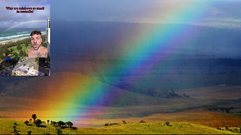 WHY ARE RAINBOWS 🌈 SO SMALL IN AUSTRAILIA❓