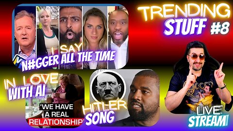 Kanye West Hitler Song / Racist Women Piers Morgan / Woman In Love With AI TS8