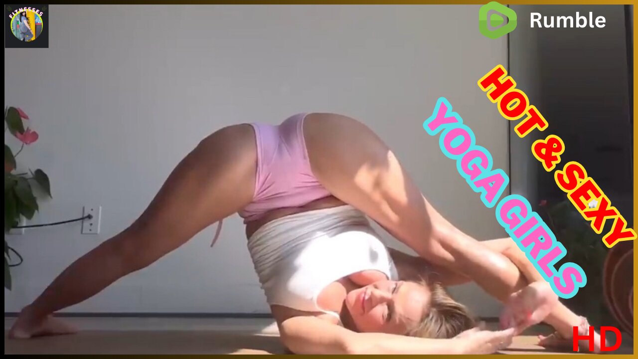 Forward Bending Session – Increase Your Flexibility | Yoga, Fitness & Hot & Sexy Girls