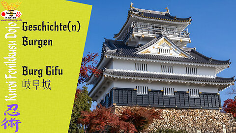 Burg Gifu (岐阜城)