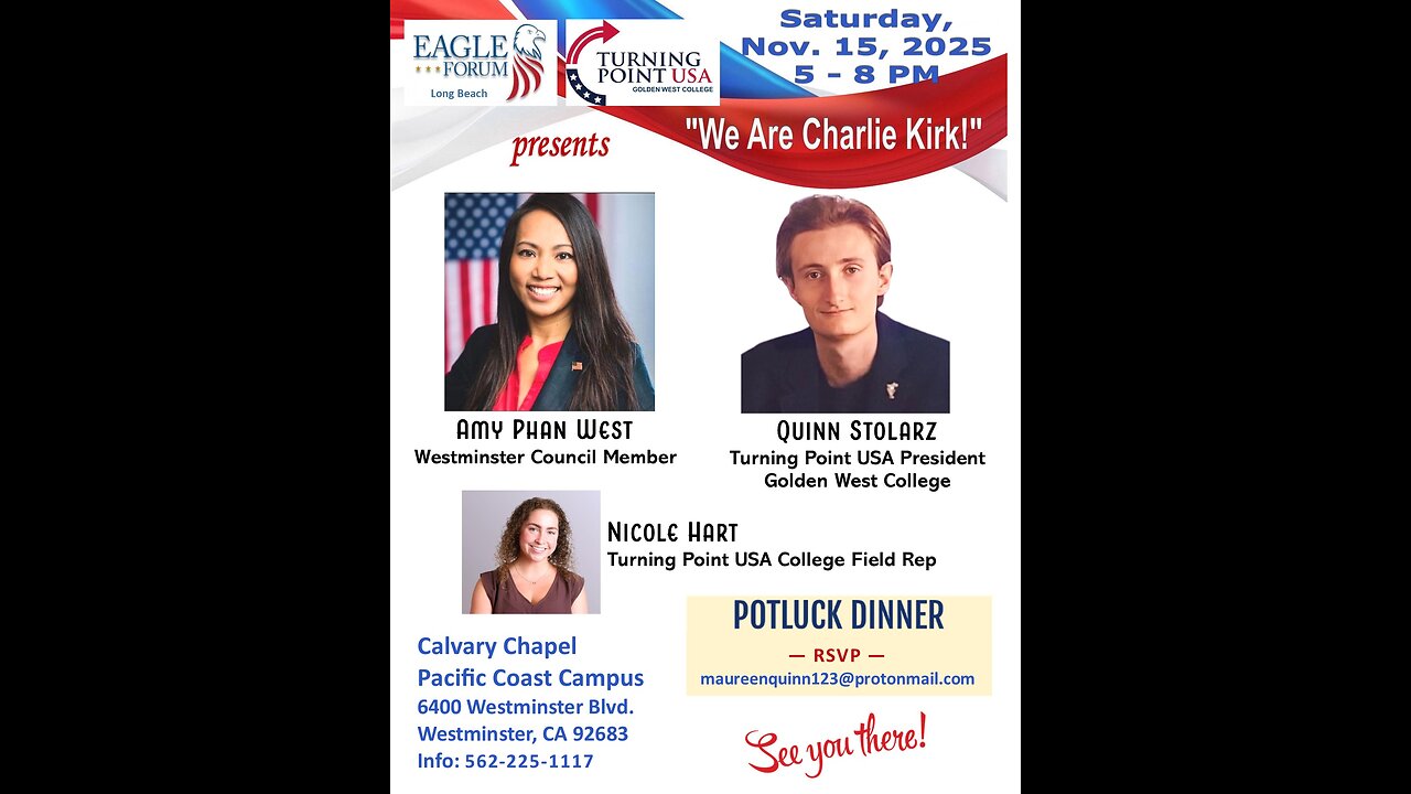Long Beach Eagle Forum & Turning Point USA Golden West College Chapter: Amy Phan West