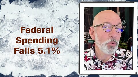 Federal spending falls 5.1%
