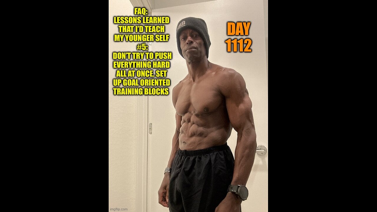 FAQ: Lesson Learned I’d teach my Younger Self #5: Setting up Training in Blocks (Day 1112)