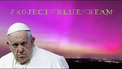"Vatican Confirms Blue Beam Test Run: Guidelines Prepped for Supernatural Events!"