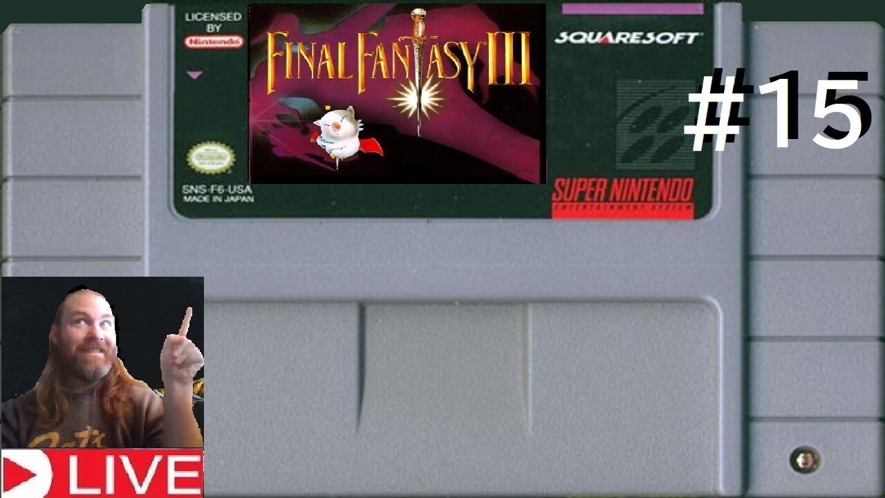 Final Fantasy VI or (3) part #15 (livestream) live