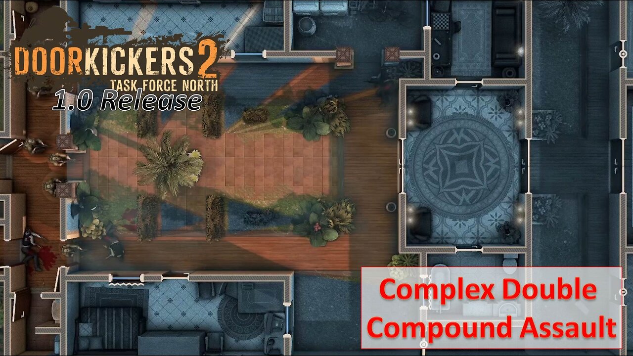 Complex Double Compound Assault - Extreme Rescues Missions l Door Kickers 2