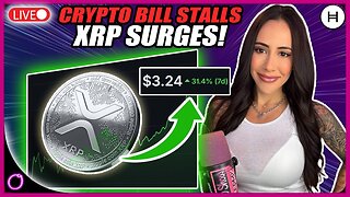 WOW XRP SOARS While Crypto Bill Stalls (What’s Happening?!)