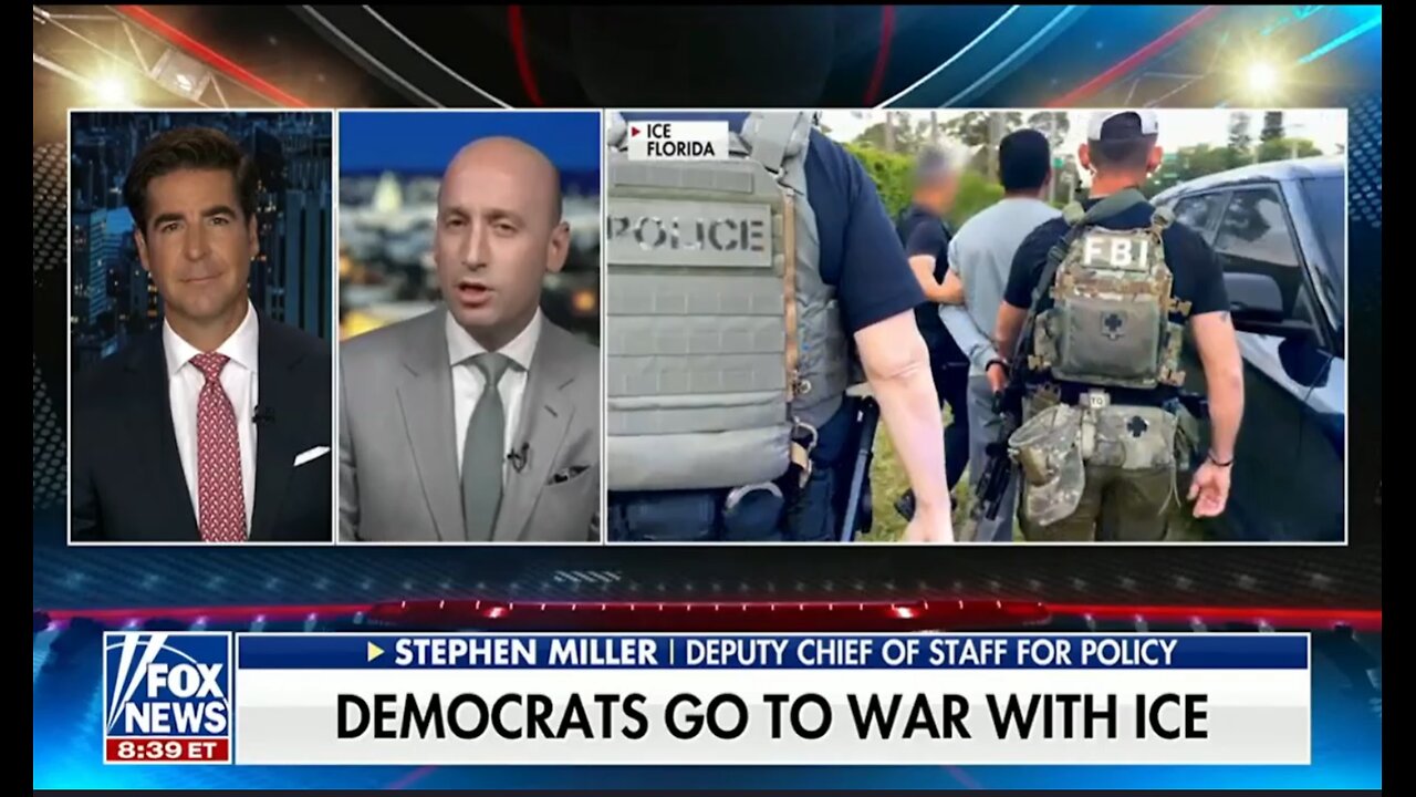 DEMOCRATS GO TO WAR WITH ICE - STEPHEN MILLER