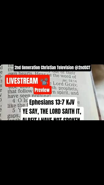 Ephesians 13:7 King James Version Livestream Preview #faith #biblestudy