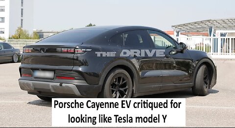 Porsche Cayenne EV critiqued for looking like Tesla Model Y