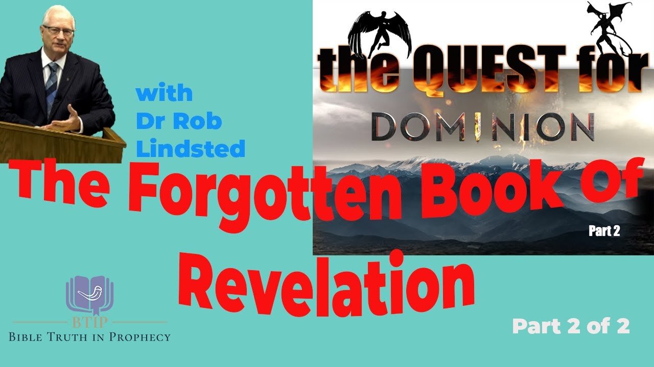 (Episode 37) Quest For Dominion Part 2 of 2 with Dr Rob Lindsted