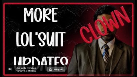 2-7-2025 Sam Tefler/Telfer/Dowls/Ruth "More SHOCKING LolSuit Updates!"