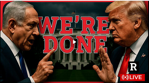 Trump is NOT playing Netanyahu's game anymore as media changes tune on Israel | Redacted News