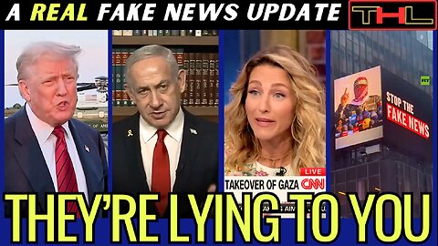 A REAL Fake News Update | Israel is NOT letting Aid into Gaza (but their Billboards say Otherwise)