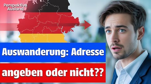 🇩🇪 Auswanderung: Muss ich meine neue Adresse angeben? Was das Finanzamt wirklich wissen darf! 🌎✈️