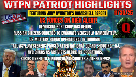 WTPN ~ Judy Byington ~ Situation Update ~ 11-30-25 ~ Trump Return ~ Restored Republic via a GCR