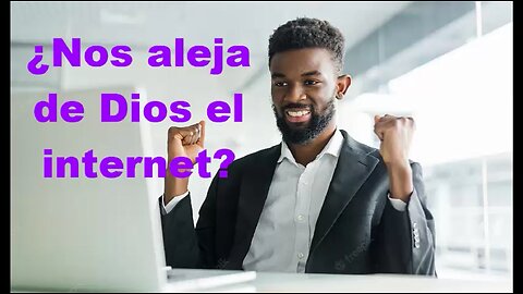 ¿Nos aleja de Dios el internet?
