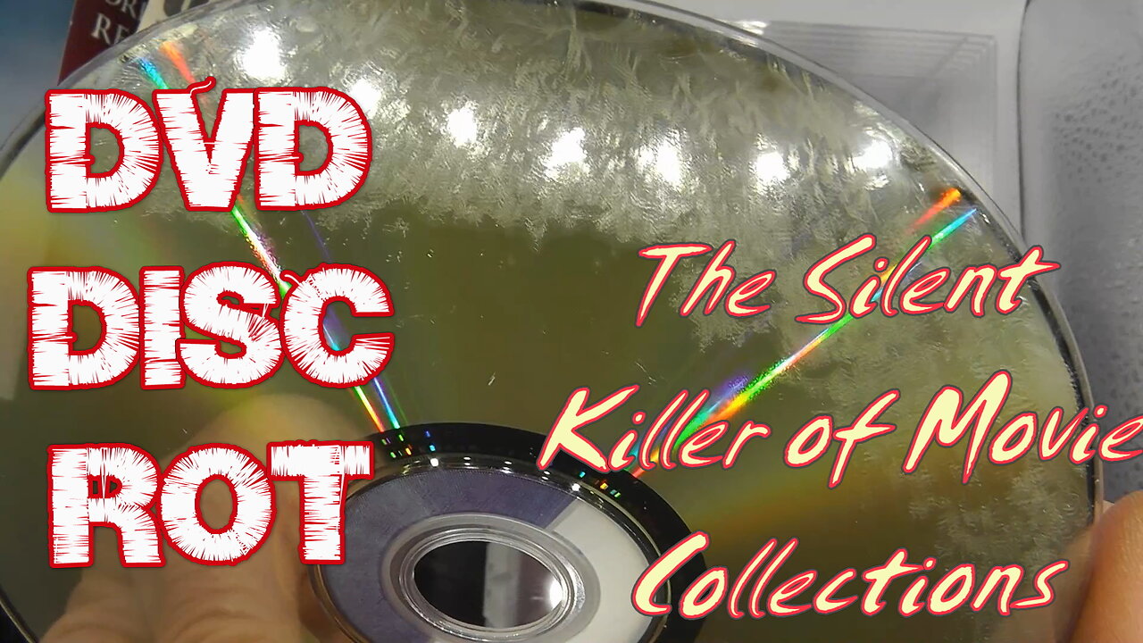 DVD Disc Rot: The Silent Killer of Movie Collections
