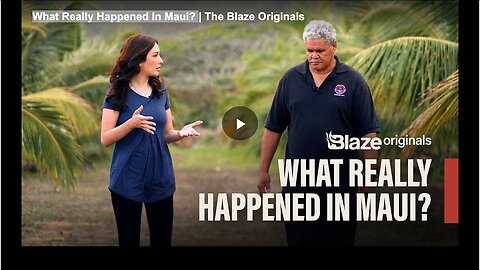 "The True Story Behind the Events in Maui"