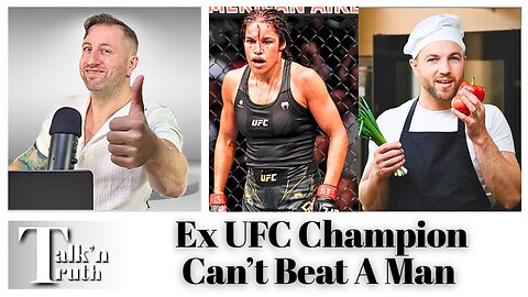 Ex UFC Champ Says Women CANNOT Fight/Compete Vs Men