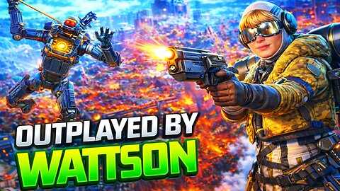 POV: You Have Been Humbled By Wattson...