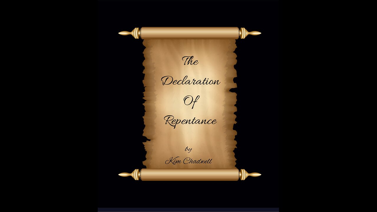 The Declaration Of Repentance