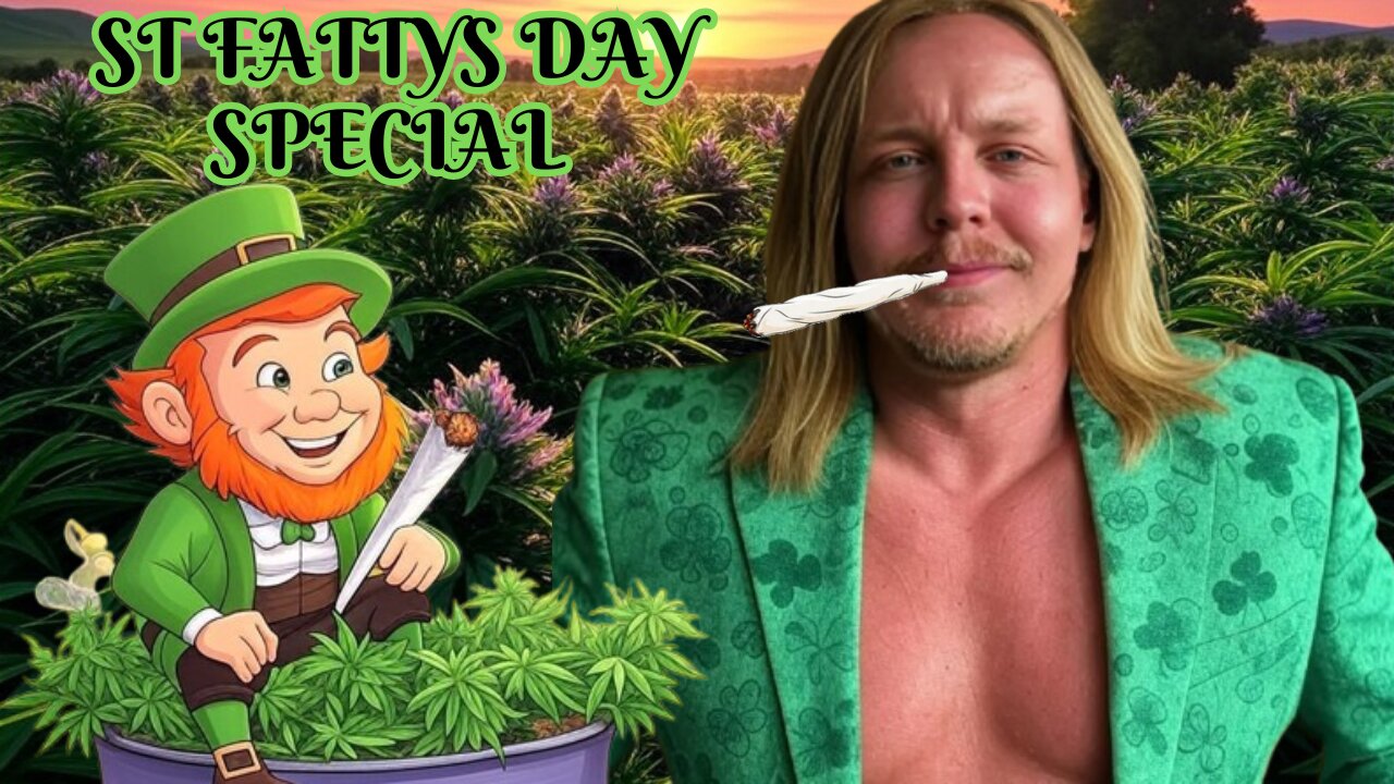 The toke n choke| ST FATTYS DAY SPECIAL |