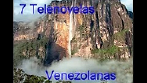 7 Telenovelas Venezolanas