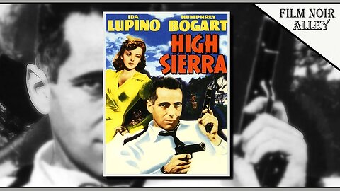 High Sierra (1941)