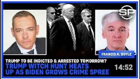 "Trump's Indictment & Arrest Projected for Tomorrow as Biden's Alleged Crime Spree Intensifies"