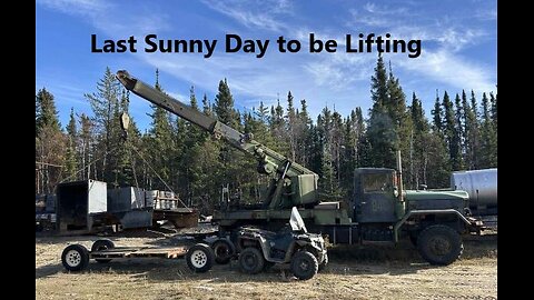 Bonus Day of Nice Weather To Do the Last of the Rotor Wrecker Lifting Oct 15 2025