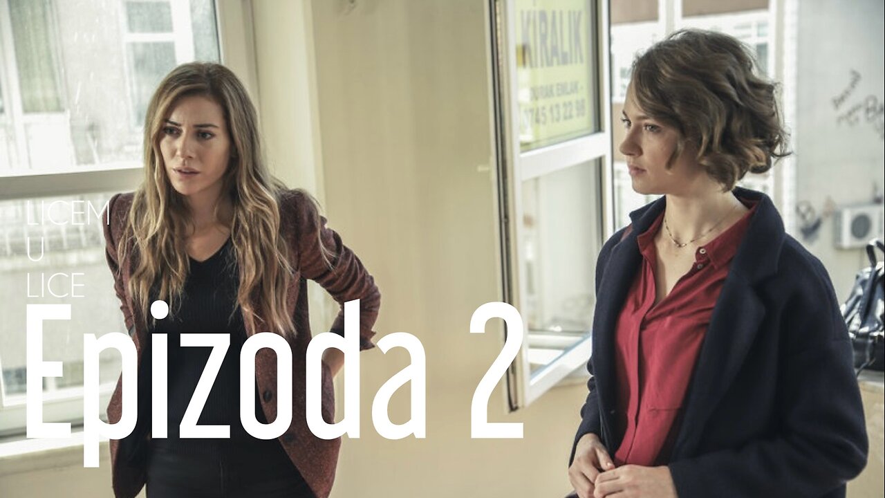 Licem u Lice 2. Epizoda