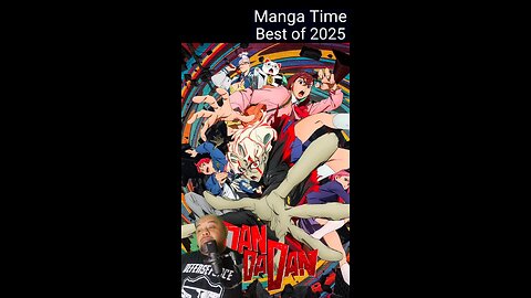 Manga Time best of 2025: Dan Dadan