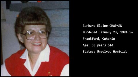 UNSOLVED: The Murder of Barbara Elaine Chapman (1984) - Frankford, ON