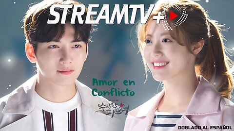 Amor en Conflicto Capitulo 1 (Doblado al Español) HD - STREAMTV+