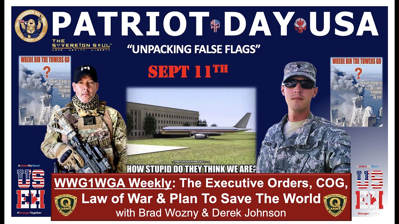 9/11 Patriot Day, Unpacking [DS] FFs, Trump Truths, MAGA moves & More Derek Johnson, Brad Wozny