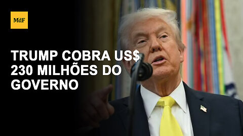 Trump cobra US$ 230 milhões do governo dos EUA por investigações federais contra ele