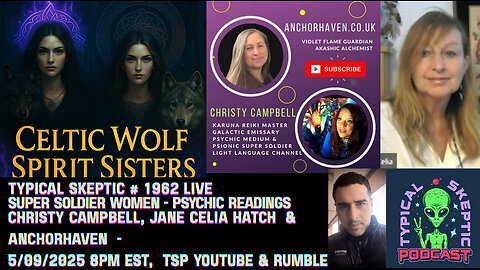 Celtic Wolf Spirit Sisters: Super Soldier Women & Psychic Readings | Typical Skeptic Podcast #1962